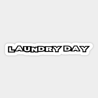 laundry day Sticker